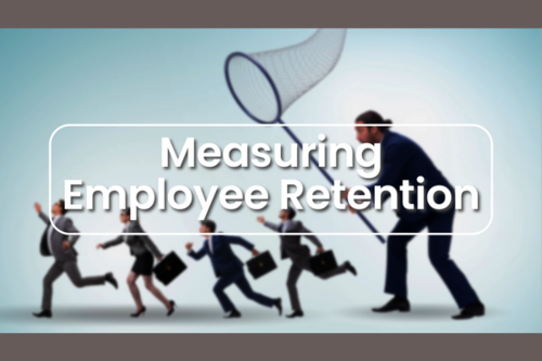 Measuring Employee Retention