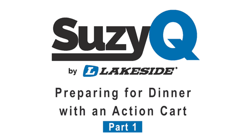 Dinner Action Cart, Part 1